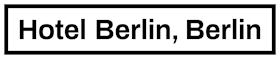 Hotel Berlin, Berlin, a member of Radisson Individuals Logo